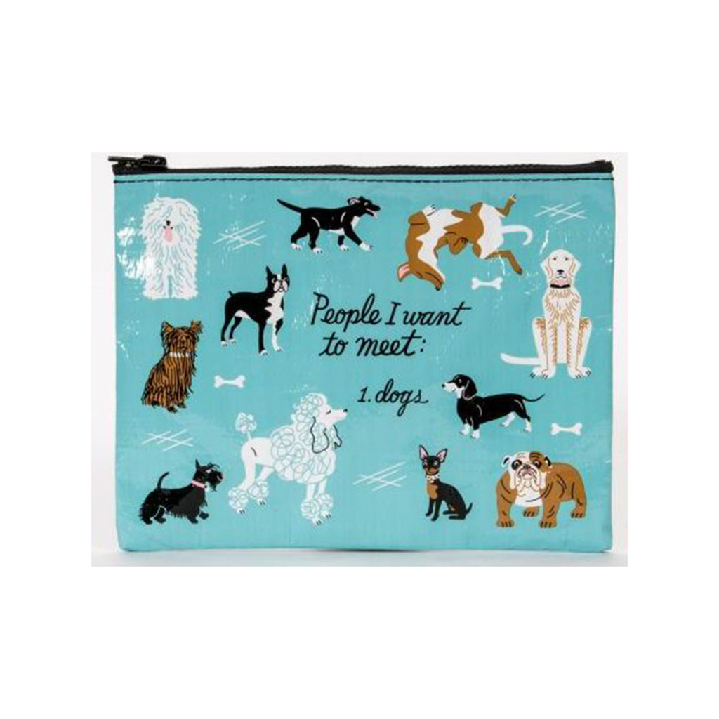Blue Q People I Want To Meet Dogs Zipper Pouch - Radar Toys