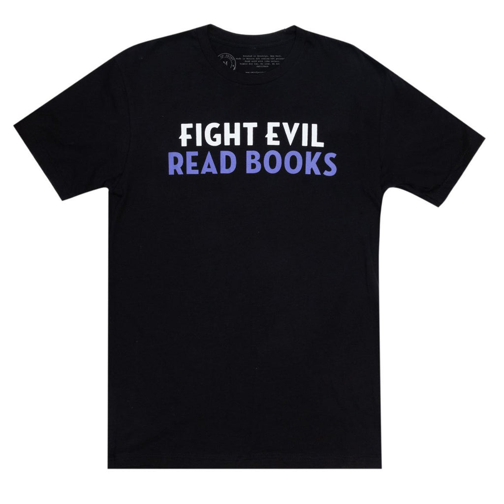 Fight Evil Read Books Unisex T-Shirt - Radar Toys